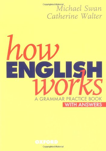 Michael Swan & Catherine Walter, How English Works