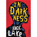 In Darkness Nick Lake