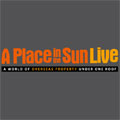 A Place in the Sun Live