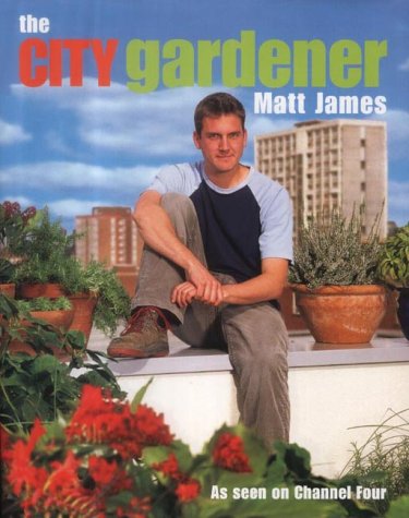 Matt James, The City Gardener