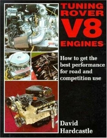 David Hardcastle, Tuning Rover V8 Engines