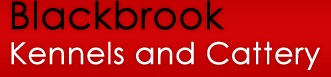 Blackbrook Kennels and Cattery - www.blackbrookskennels.co.uk