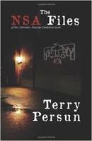 Terry Persun, The NSA Files