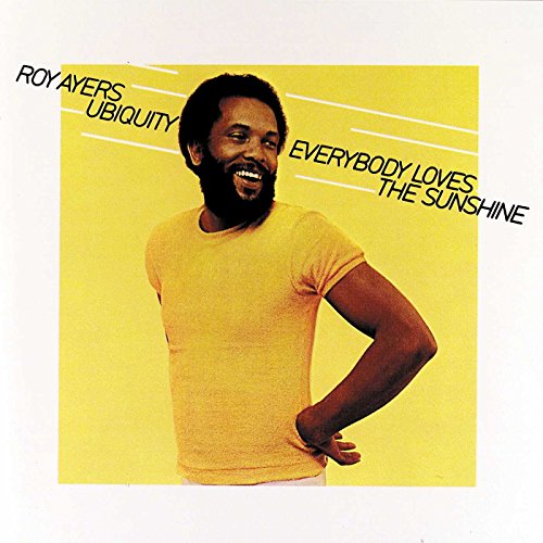 Roy Ayers, Everybody Loves the Sunshine