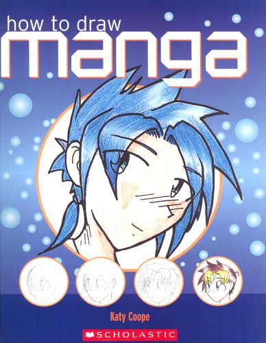 Katy Coope, How to Draw Manga: A Step-by-Step Guide