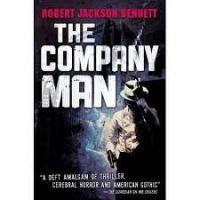 Robert Jackson Bennett ,The Company Man