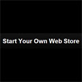 Start Your Own Web Store startyourownwebstore.com