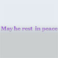 May He Rest In Peace - www.mayherestinpeace.com