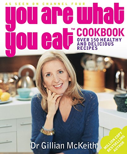 Gillian Mckeith, You Are What You Eat Cookbook