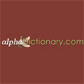 Alpha Dictionary www.alphadictionary.com