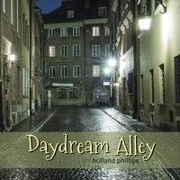 Holland Phillips, Daydream Alley