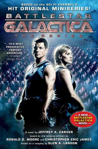 Jeffrey A. Carver, Battlestar Galactica