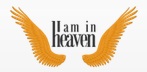 I Am In Heaven - www.iaminheaven.com