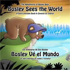 Bosley Sees the World - Dual Language Children's Book