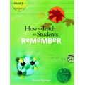 Marilee Sprenger, How to Teach so Students Remember