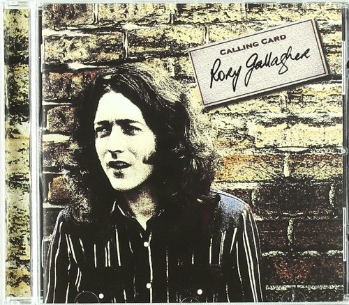 Rory Gallagher, Calling Card