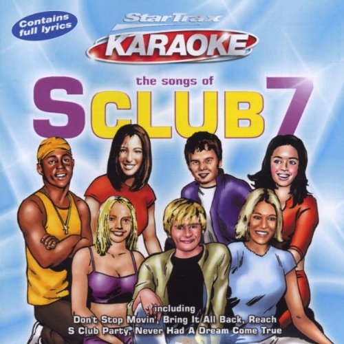 Karaoke - the Songs of S Club 7