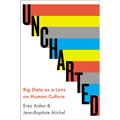 Uncharted: Big Data as a Lens on Human Culture