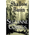 Shallow Basin, Suzanne Cowles