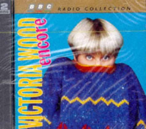 Victoria Wood, Victoria Wood Encore (BBC Radio Collection)